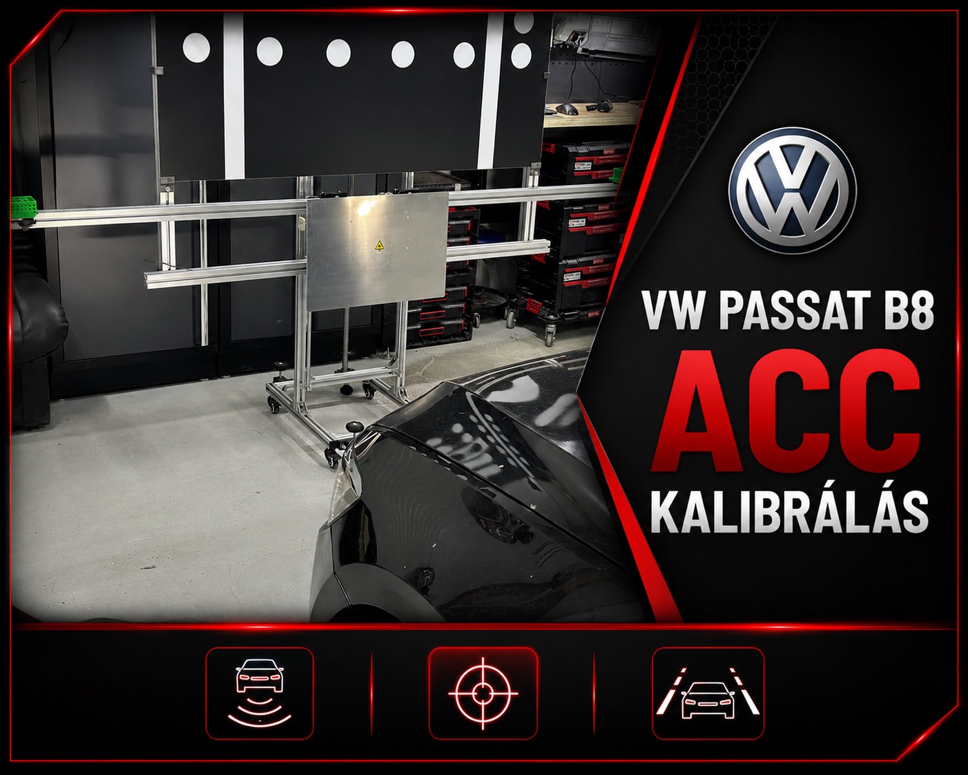 VW Passat B8 ACC adaptív tempomat kalibrálás kalibráló táblával