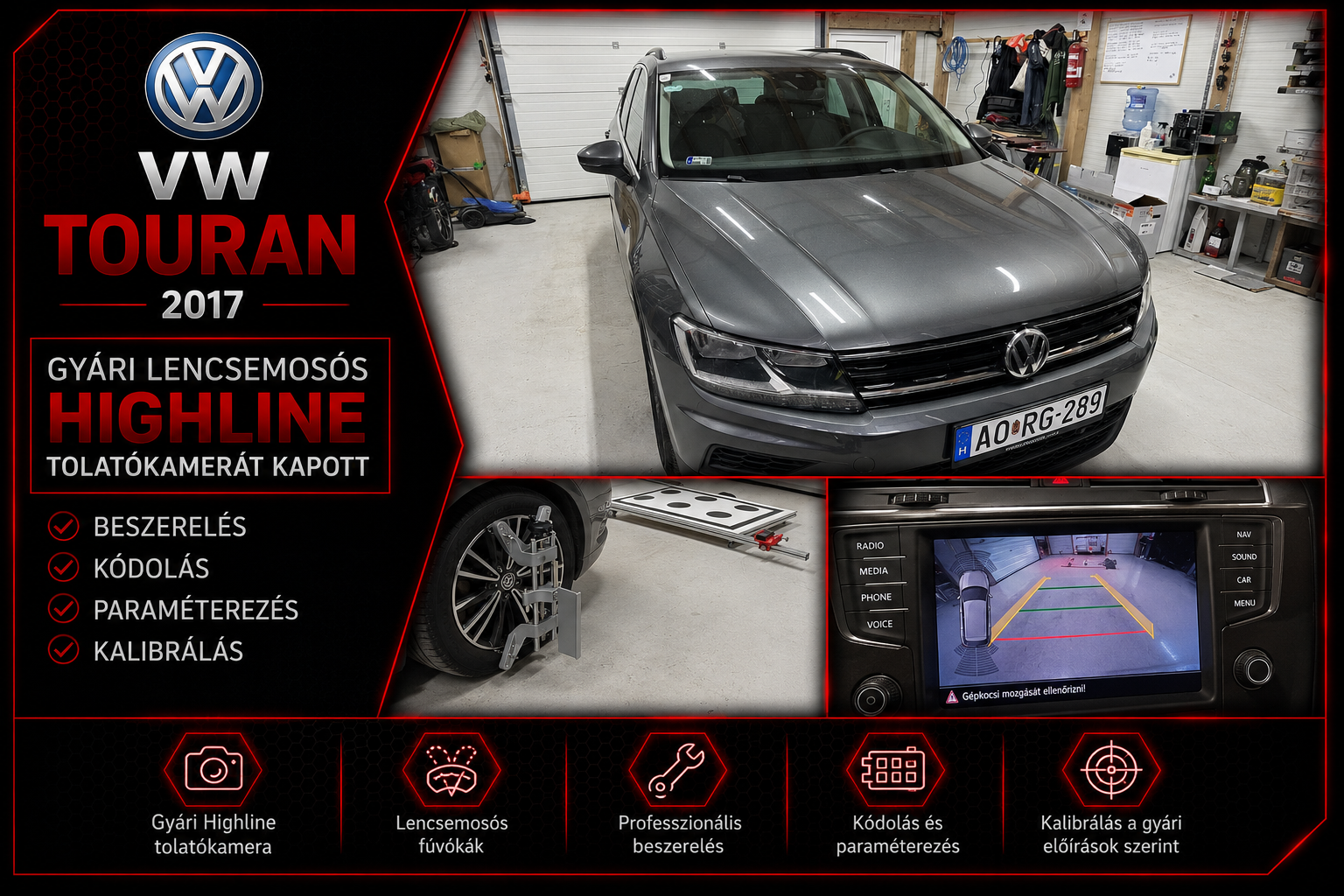 VW Touran 2017 gyári Highline tolatókamera lencsemosó funkcióval